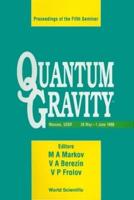 Quantum Gravity - Proceedings Of The Fifth Seminar