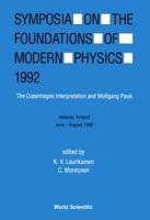 Symposium On The Foundations Of Modern Physics 1992 - The Copenhagen Interpretation And Wolfgang Pauli