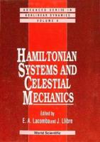 Hamiltonian Systems And Celestial Mechanics