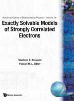 Exactly Solvable Models Of Strongly Correlated Electrons
