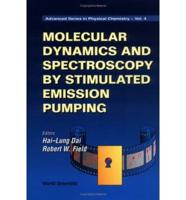 Molecular Dynamics and Spectroscopy by Stimulated Emission Pumping