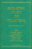 Geometric Study Of Foliations - Proceedings Of The International Symposium/workshop