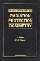 Introduction to Radiation Protection Dosimetry
