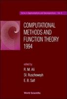 Computational Methods And Function Theory 1994 - Proceedings Of The Conference