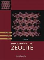 Progress In Zeolites Science: A China Perspective