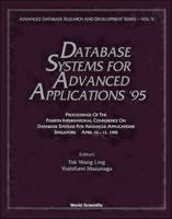 Database Systems For Advanced Applications '95 - Proceedings Of The Fourth International Conference