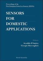 Sensors For Domestic Applications - Proceedings Of The 1st European School Of Sensors (Ess '94)