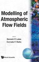 Modelling Of Atmospheric Flow Fields