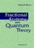 Fractional Statistics and Quantum Theory