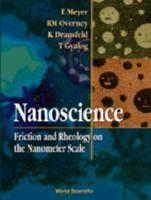 Nanoscience: Friction And Rheology On The Nanometer Scale