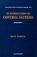 Introduction To Control Systems, An (2Nd Edition)