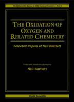 The Oxidation of Oxygen and Related Chemistry