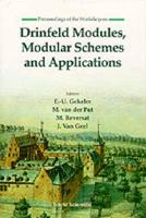 Drinfeld Modules, Modular Schemes and Applications: Proceedings of the Workshop - Workshop Alden-Biesen, 09 - 14 September 1996