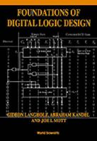 Foundations of Digital Logic Design