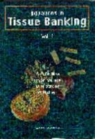 Advances In Tissue Banking