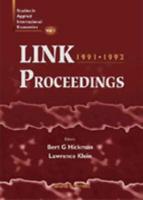 Link Proceedings 1991, 1992: Selected Papers From Meetings In Moscow, 1991 And Ankara, 1992