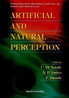 Artificial And Natural Perception: Proceedings Of The 2nd Italian Conference On Sensors And Microsystems