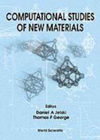 Computational Studies Of New Materials
