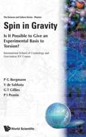 Spin In Gravity - Is It Possible To Give An Experimental Basis To Torsion?