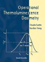 Operational Thermoluminescene Dosimetry
