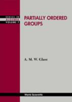 Partially Ordered Groups