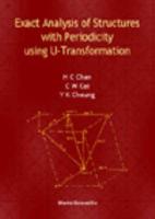 Exact Analysis Of Structures With Periodicity Using U-Transformation