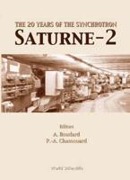 20 Years Of The Synchrotron Saturne-2, The
