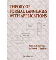 Theory of Formal Languages With Applications