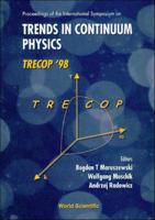 Trends In Continuum Physics, Trecop'98 - Proceedings Of The International Sym