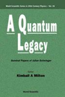 A Quantum Legacy