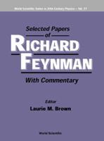 Selected Papers of Richard Feynman