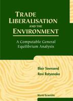 Trade Liberalisation And The Environment: A Computable General Equilibrium Analysis