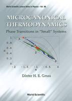 Microcanonical Thermodynamics: Phase Transitions In "Small" Systems