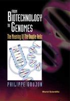 From Biotechnology to Genomes