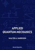 Applied Quantum Mechanics