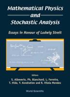 Mathematical Physics and Stochastic Analysis