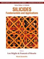 Silicides: Fundamentals & Applications