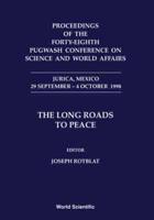 The Long Roads to Peace