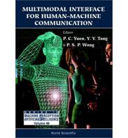 Multimodal Interface for Human-Machine Communication
