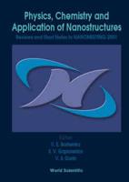 Physics, Chemistry, and Application of Nanostructures