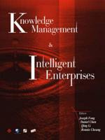 Knowledge Management And Intelligent Enterprises