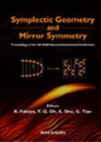 Symplectic Geometry and Mirror Symmetry