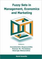 Fuzzy Sets in Management, Economics, and Marketing