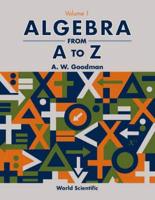 Algebra from A to Z. Vol. 2