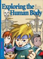 A Journey Into the Human Body, Volume 1