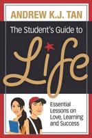 The Student's Guide to Life
