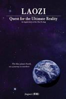 Laozi: Quest for the Ultimate Reality