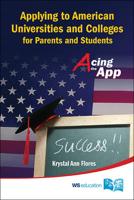 Applying to American Universities and Colleges for Parents and Students