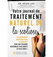 Votre Journal De Traitement Naturel De La Scoliose