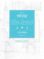 The Hunt Portland